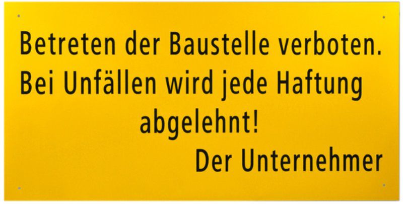Signaltafel 15.01 - "Betreten der Baustelle verboten"